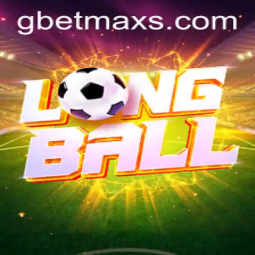 Discover the Thrills of LongBall: The Latest Sensation Powered by GBET.COM