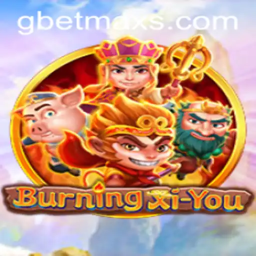 BurningXiYou: Adventure Awaits in a Mythical Gaming Realm